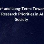 Research summary: Beyond Near- and Long-Term: Towards a Clearer Account of Research Priorities in AI...