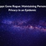 Research summary: Apps Gone Rogue: Maintaining Personal Privacy in an Epidemic