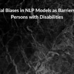 Research summary: Social Biases in NLP Models as Barriers for Persons with Disabilities