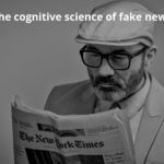 Research Summary: The cognitive science of fake news