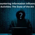 Research Summary: Countering Information Influence Activities: The State of the Art