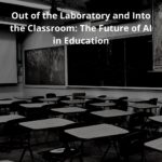 Research summary: Out of the Laboratory and Into the Classroom: The Future of AI in Education