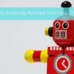 In 2020, Nobody Knows You’re a Chatbot