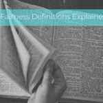 Fairness Definitions Explained (Research Summary)